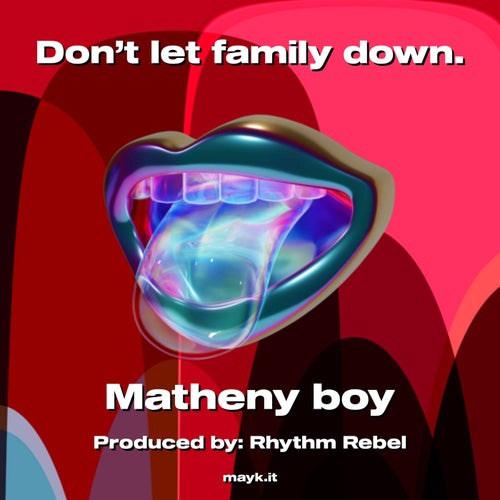 Don’t let family down.