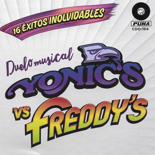 Duelo Musical: Yonics vs Freddy's 16 Éxitos Inolvidables