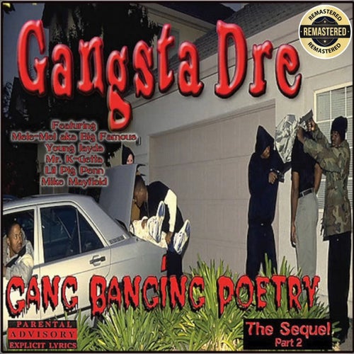Gang Banging Poetry The Sequel Part 2 (2025 Remaster)