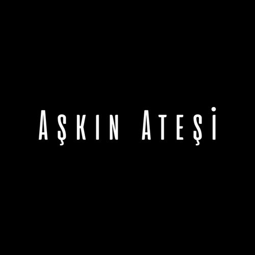 Aşkın Ateşi