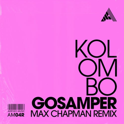 Gosamper (Max Chapman Remix)