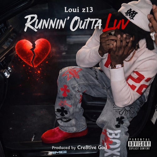 Runnin' Outta Luv