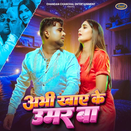 Abhi Khaye Ke Umar Ba