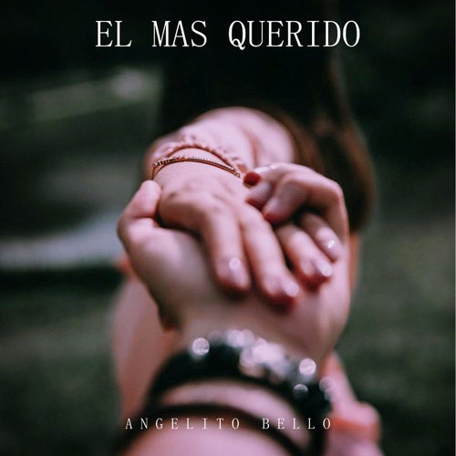 El mas querido