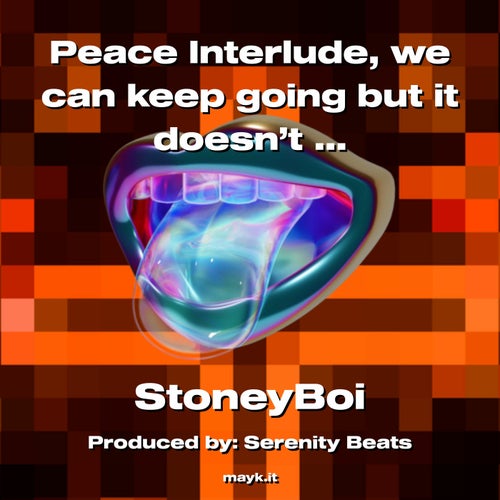Peace Interlude  we can keep going but it doesn't have to keep happening so wrongfully