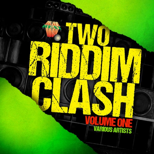 Two Riddim Clash Volume One