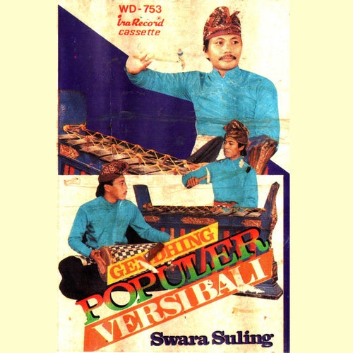 Gendhing Populer (Versi Bali Swara Suling)