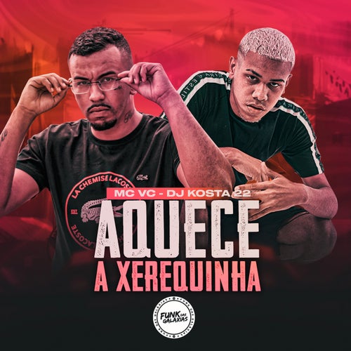 Aquece a Xerequinha