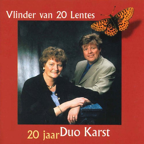 Vlinder Van 20 Lentes: 20 Jaar Duo Karst