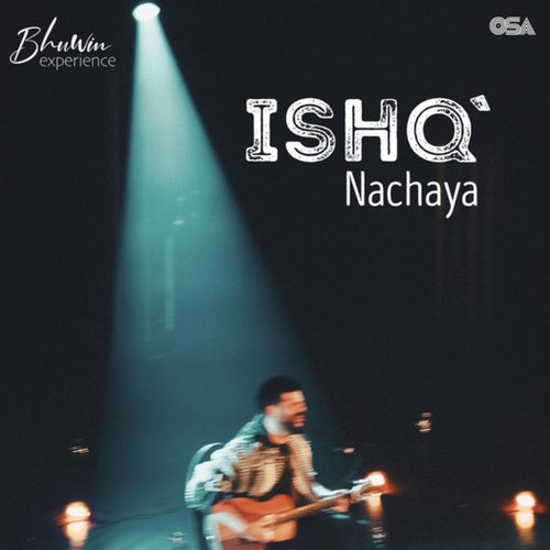 Ishq Nachaya (Live Loop Version)