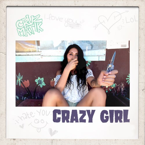 Crazy Girl