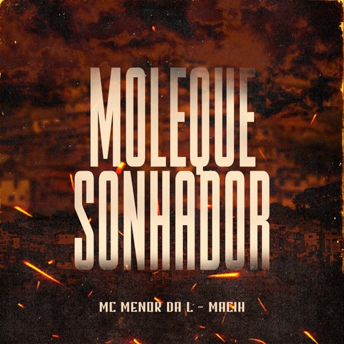 Moleque Sonhador