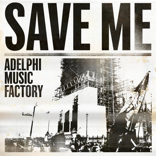 Save Me (Edit)