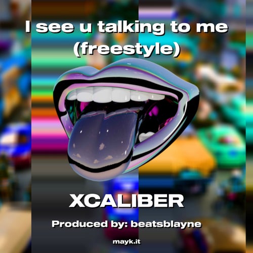 I see u talking to me (freestyle)