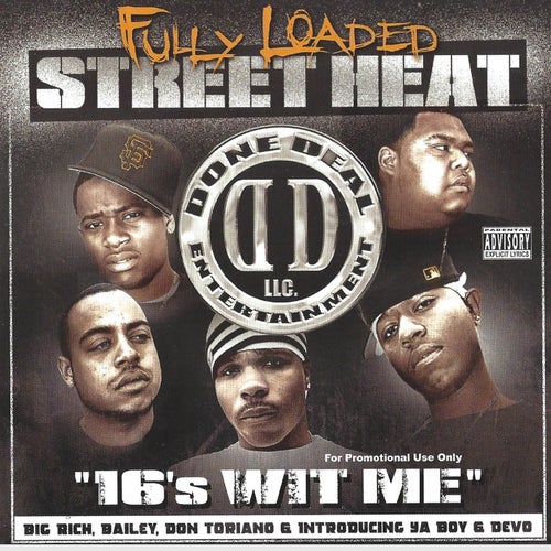 Street Heat: 16's Wit Me