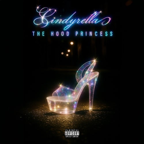 Cindyrella The Hood Princess