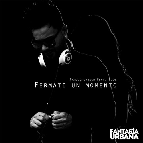 Fermati Un Momento (feat. Eleu)