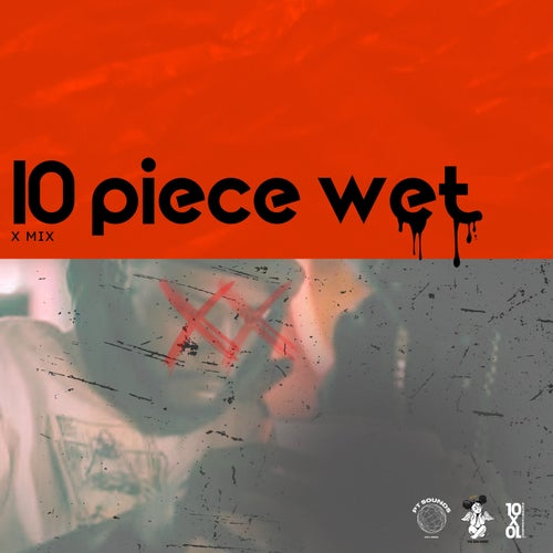 10 Piece Wet