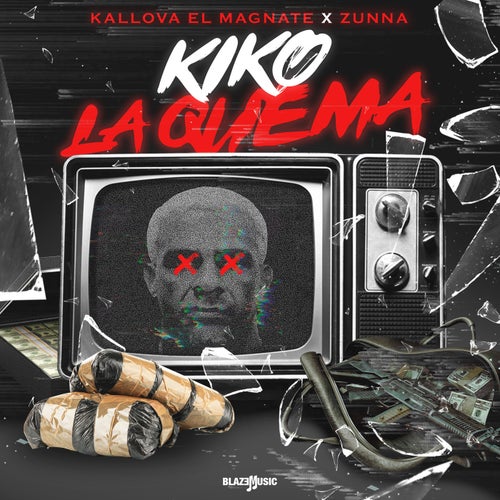 Kiko La Quema