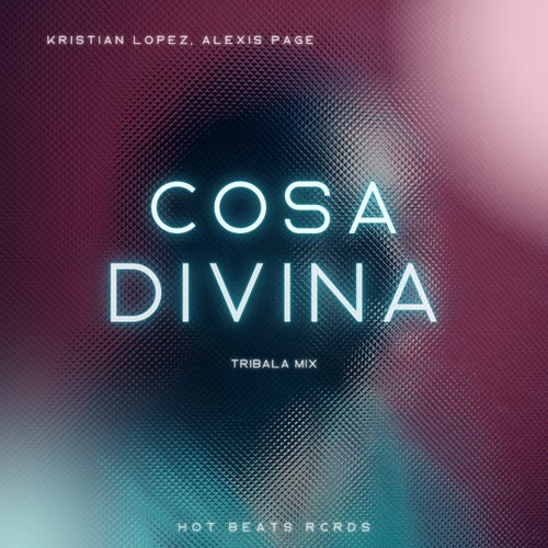 Cosa Divina (Tribala Mix)