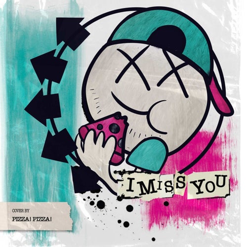 I Miss You