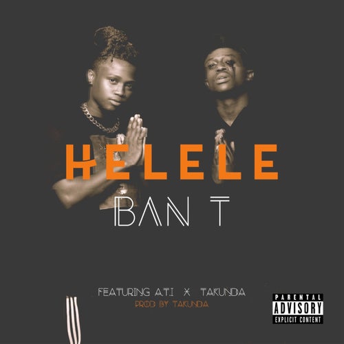 Helele (feat. Ati, Takunda)