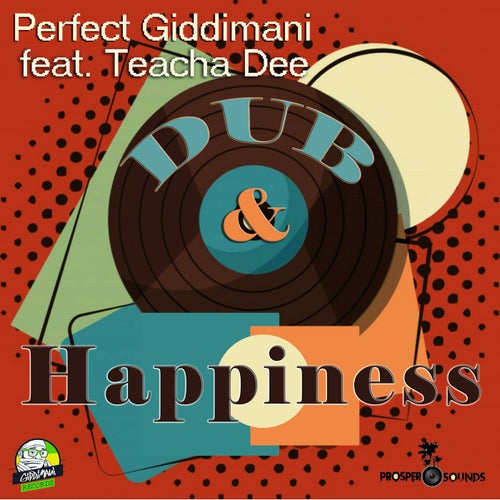 Dub & Happiness (feat. Teacha Dee) - EP
