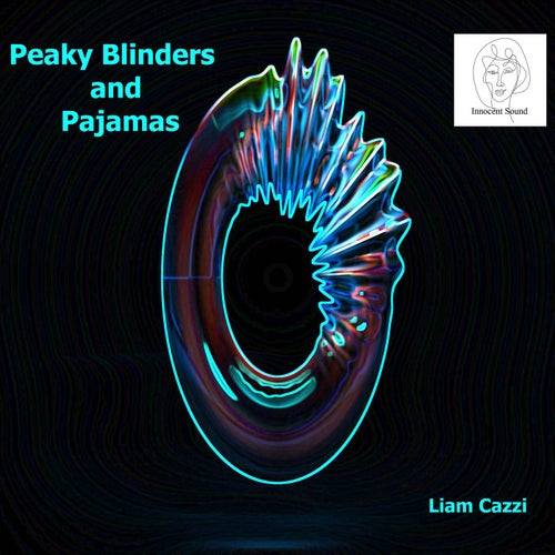 Peaky Blinders and Pajamas