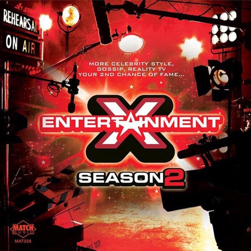 Entertainment X - Season 2