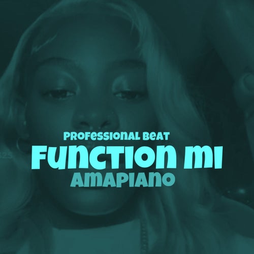 Function Mi (Amapiano)