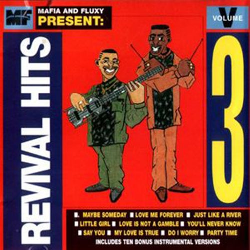Mafia & Fluxy Presents Revival Hits, Vol. 3