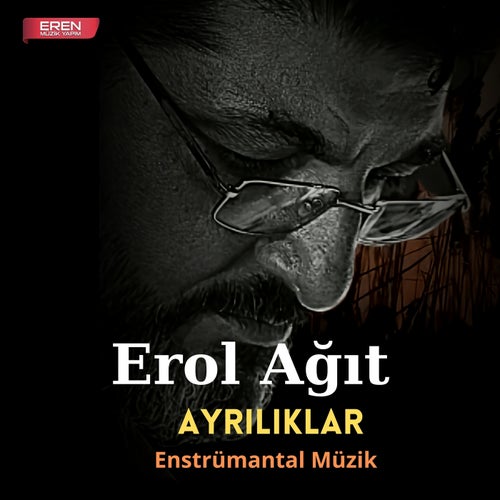 Ayrılıklar