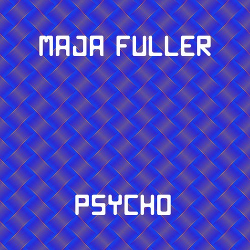 Psycho