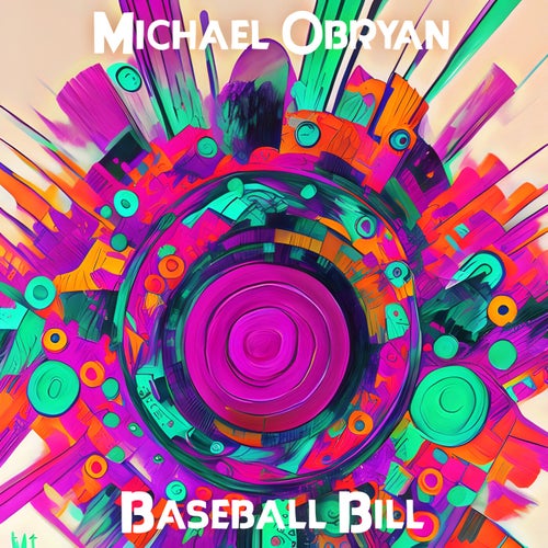 Baseball Bill