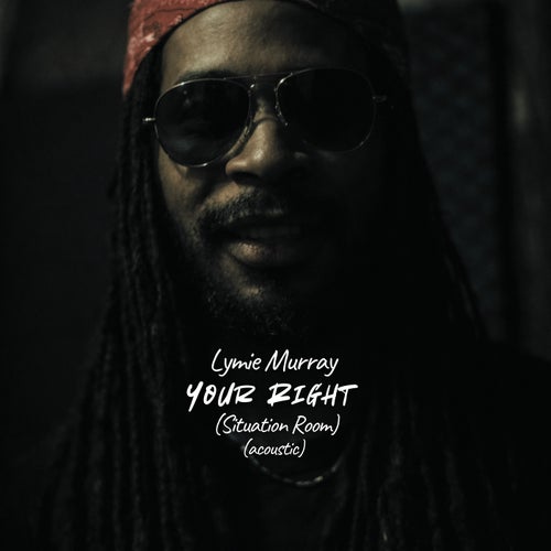 Your Right (Situation Room) (Acoustic)