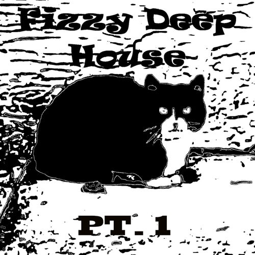 Fizzy Deep House Pt.1