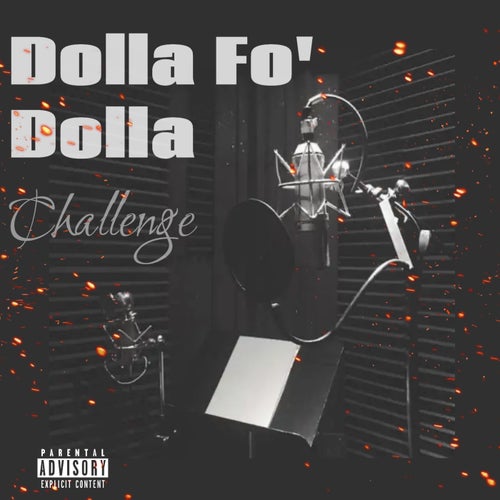 Dolla Fo' Dolla Challenge