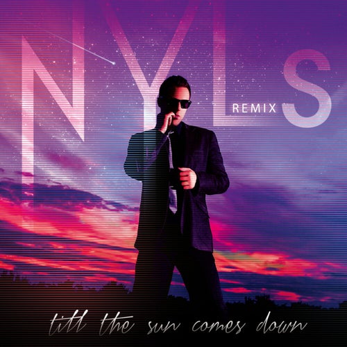 Till The Sun Comes Down (Neon Lights Remix)