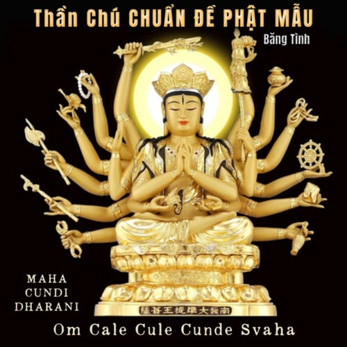 Thần Chú Chuẩn Đề Phật Mẫu (Tiếng Phạn)
