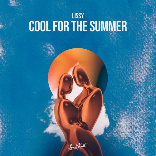 Cool For The Summer