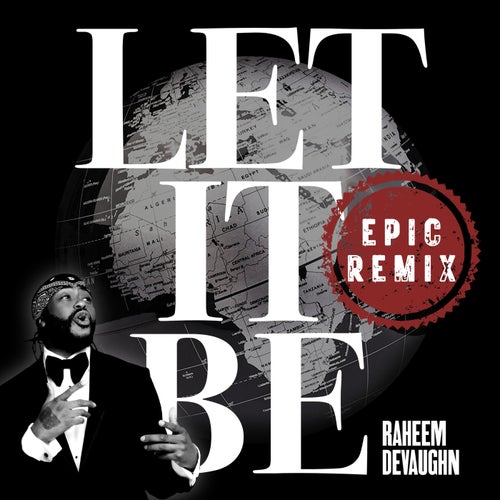 Let It Be (Epic Remix)