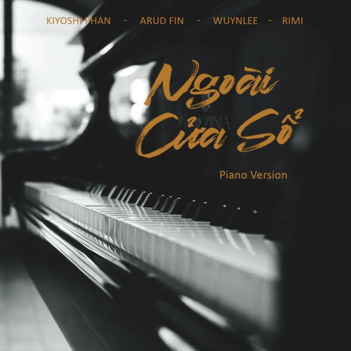 Ngoài Cửa Sổ (Piano Version)