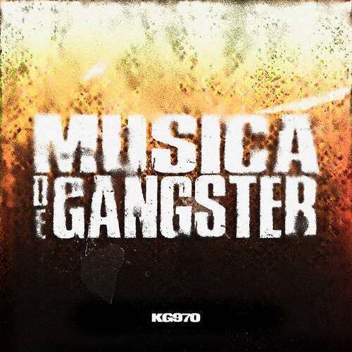 MÚSICA DE GANGSTER