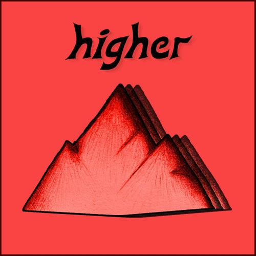 Higher