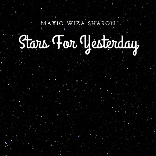 Stars For Yesterday