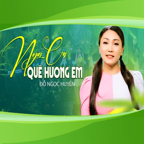 Ngợi Ca Quê Hương Em