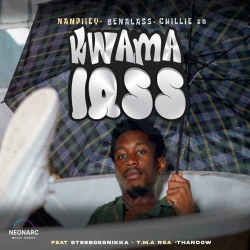 Kwama Lass (feat. Steebossnikka, T.M.A_Rsa & Thandow)