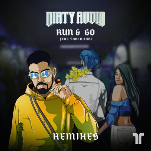 Run & Go (Remixes)