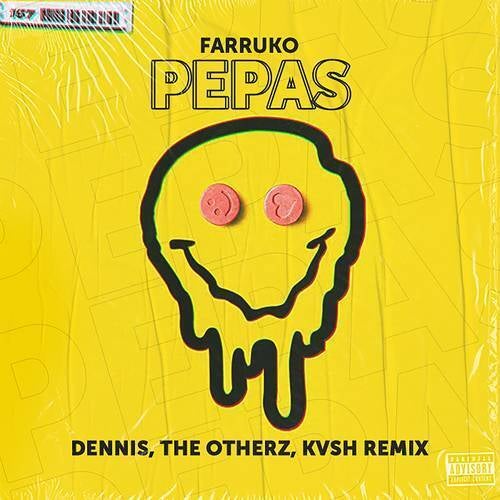Pepas (DENNIS, KVSH & The Otherz Remix)