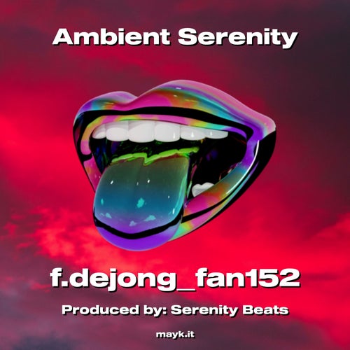 Ambient Serenity